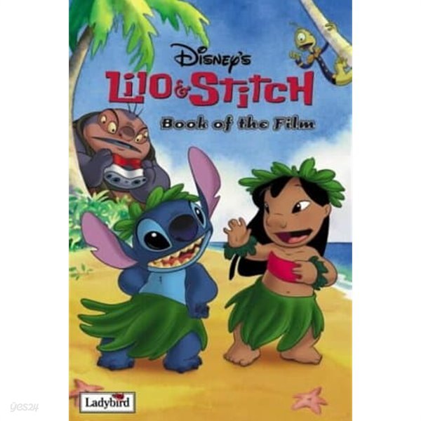 Disney&#39;s Lilo and Stitch : Book of the Film Hardcover