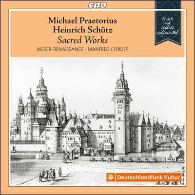 Manfred Cordes 프레토리우스 / 쉬츠: 같은 가사에 붙인 교회 음악 작품들 (Musik aus Schloss Wolfenbuttel Vol.6)