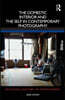 Domestic Interior and the Self in Contemporary Photography