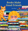 Books Make Good Friends