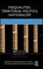 Inequalities, Territorial Politics, Nationalism