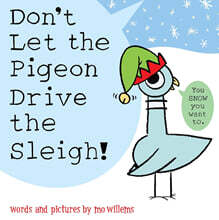 Don't Let the Pigeon Drive the Sleigh!