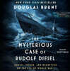 The Mysterious Case of Rudolf Diesel: Genius, Power, and Deception on the Eve of World War I
