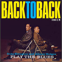 Duke Ellington / Johnny Hodges (듀크 엘링턴 / 조니 호지스) - Back To Back [LP]