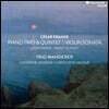 Trio Wanderer 프랑크: 피아노 트리오, 피아노 오중주, 바이올린 소나타 / 비에른: 피아노 오중주 (Franck: Piano Trio, Piano Quintet, Violin Sonata)