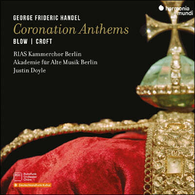 RIAS Kammerchor 헨델: 대관식 찬가 (Handel: Coronation Anthems)