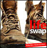 Lifeswap: Finding the Life You Always Wanted