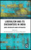 Liberalism and its Encounters in India