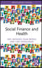 Social Finance and Health