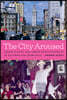 The City Aroused