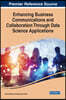 Enhancing Business Communications and Collaboration Through Data Science Applications