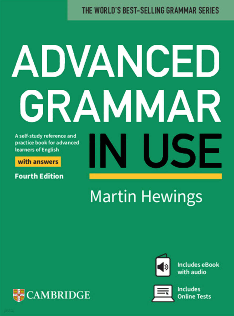 Advanced Grammar in Use Book with Answers and eBook and Online Test, 4/E