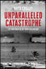 Unparalleled Catastrophe: Life and Death in the Third Nuclear Age