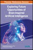 Exploring Future Opportunities of Brain-Inspired Artificial Intelligence