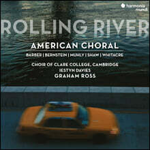Graham Ross 아메리칸 합창 모음집 (Rolling River - American Choral)