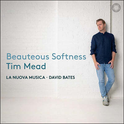 Tim Mead 카운터 테너가 노래하는 17세기 영국 노래 모음집 (Beauteous Softness)