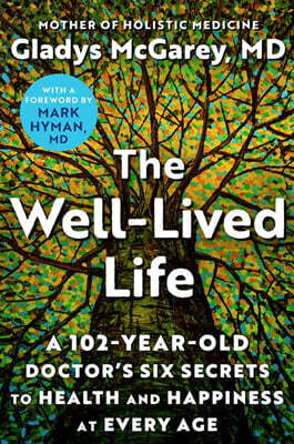 The Well-Lived Life