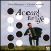 Milos Milivojevic 아코디언으로 연주하는 클래식 작품집 (Accord for Life: Classical Accordion)