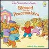 The Berenstain Bears Blessed Are the Peacemakers