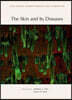 The Skin and Its Diseases