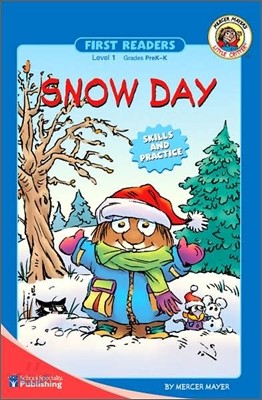 Little Critter First Readers Level 1 : Snow Day