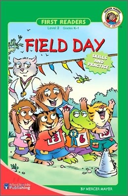 Little Critter First Readers Level 2 : Field Day