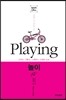 놀이 Playing