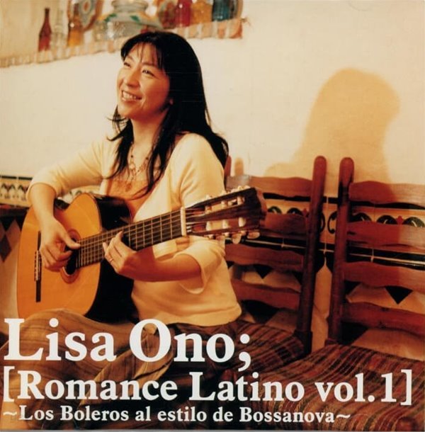 리사 오노 (Lisa Ono) - Romance Latino Vol.1: Sophisticate