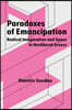 Paradoxes of Emancipation: Radical Imagination and Space in Neoliberal Greece