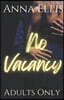 No Vacancy: Adults Only: A Swingers Resort Series
