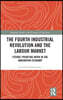 Fourth Industrial Revolution and the Labour Market