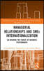 Managerial Relationships and SMEs Internationalization