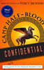 From the World of Percy Jackson Camp Half-Blood Confidential: Your Real Guide to the Demigod Training Camp