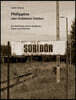 Philippine oder Endstation Sobibor: Die Geschichte meiner Großtante - Fakten und Fiktionen