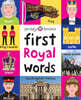 First 100 : First Royal Words