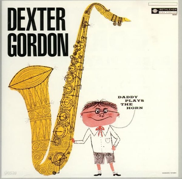 덱스터 고든 (Dexter Gordon) - Daddy Plays The Horn(US발매)
