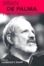 Brian de Palma: Interviews