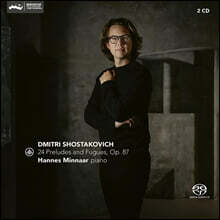 Hannes Minnaar 쇼스타코비치: 24곡의 프렐류드와 푸가 (Shostakovich: 24 Preludes &amp; Fugues, Op. 87)
