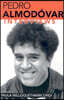 Pedro Almodovar: Interviews