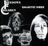 Freedoms Children (프리덤 칠드런) -  Galactic Vibes [LP]