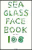 SEA GLASS FACE BOOK 100