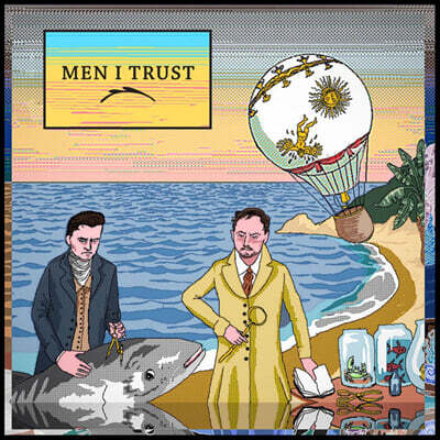 Men I Trust (멘 아이 트러스트) - Men I Trust [투명 라임 컬러 LP]