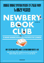 Newbery Book Club : 24 Award-Winning Novels with Matriductive Learners