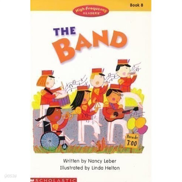 The Band (High-Frequency Readers, Book 8) Paperback 