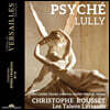 Christophe Rousset 륄리: 오페라 '프시케' 전곡 (Lully: Psyche)