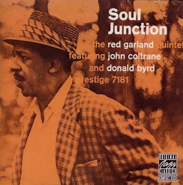 레드 갈란드 퀸텟 (The Red Garland Quintet) , 존 콜트레인 (John Coltrane) - Soul Junction