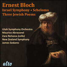 Maurice Abravanel 블로흐: 이스라엘 교향곡, 셀로모, 세 개의 유태시 (Bloch: Israel Symphony, Schelomo &amp; Three Jewish Poems)