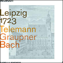 Ælbgut / Capella Jenensis 라이프치히 1723년 - 텔레만, 그라우프너, 바흐 (Leipzig 1723 - Telemann / Graupner / Bach)