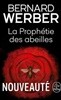 La prophetie des abeilles