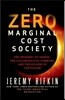 The Zero Marginal Cost Society